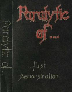 Paralytic Of... : ...First Demonstration